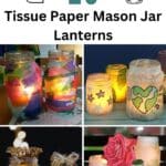 20 Tissue Paper Mason Jar Lanterns pinterest image.